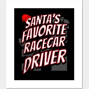 Santa's Favorite Racecar Driver Funny Christmas Racing Xmas Race Car Checkered Flag Posters and Art